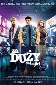 Za duży na bajki 3 - Sprawdź dostępność filmu na Vider