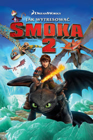 Jak wytresować smoka 2 - Sprawdź dostępność filmu na Vider