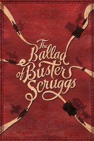 Ballada o Busterze Scruggsie (2018) - Sprawdź film na Vider