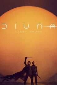 Diuna: Część druga Cały Film (2024) Online - Filman